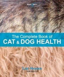 The Complete Book of Cat and Dog Health