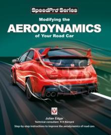 Modifying the Aerodynamics of Your Road Car