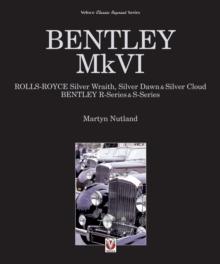 Bentley MkVI : Rolls-Royce Silver Wraith, Dawn & Cloud, Bentley R & S-series