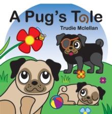 A Pug's Tale