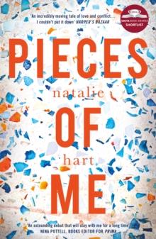 Pieces of Me : Shortlisted for the Costa First Novel Award 2018