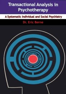 Transactional Analysis in Psychotherapy