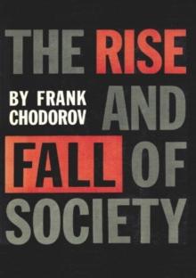 The Rise And Fall Of Society