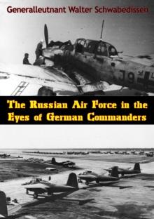 The Russian Air Force in the Eyes of German Commanders