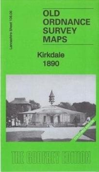 Kirkdale 1890 : Lancashire Sheet 106.06 Coloured Edition