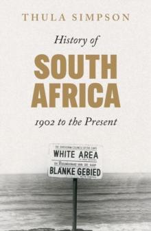 History of South Africa : 1902 to the Present