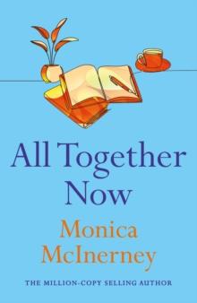 All Together Now : From the million-copy bestselling author