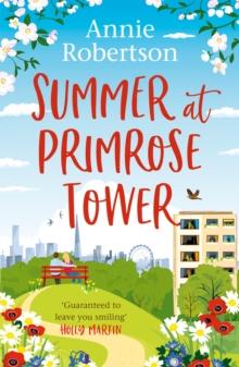 Summer at Primrose Tower : The perfect holiday read for 2022