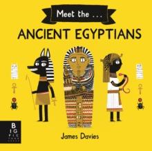 Meet the Ancient Egyptians