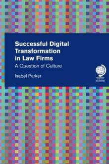 Successful Digital Transformation in Law firms : A Question of Culture