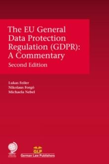 The EU General Data Protection Regulation (GDPR) : A Commentary, Second Edition