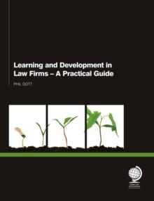 Learning and Development for Law Firms : A Practical Guide