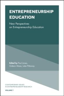 Entrepreneurship Education : New Perspectives on Entrepreneurship Education