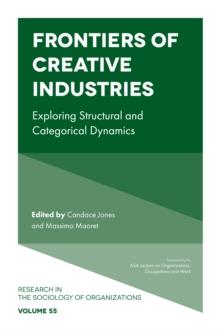 Frontiers of Creative Industries : Exploring Structural and Categorical Dynamics