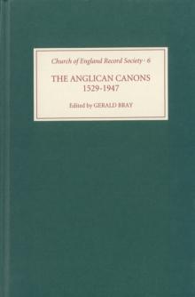 The Anglican Canons, 1529-1947