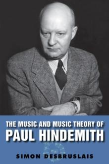 The Music and Music Theory of Paul Hindemith