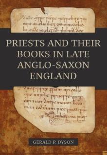 Priests and their Books in Late Anglo-Saxon England