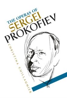 The Operas of Sergei Prokofiev