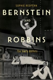 Bernstein and Robbins : The Early Ballets