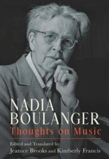 Nadia Boulanger : Thoughts on Music