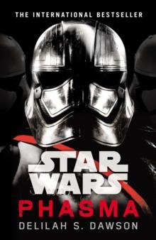 Star Wars: Phasma : Journey to Star Wars: The Last Jedi