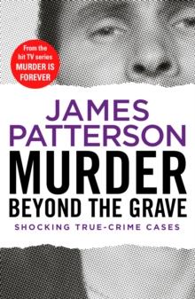 Murder Beyond the Grave : (Murder Is Forever: Volume 3)