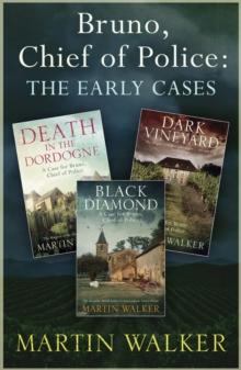 The Dordogne Mysteries: the early cases : A feast of cosy crime, the perfect escapist read for winter nights