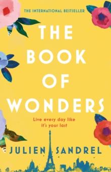 The Book of Wonders : The perfect feel-good novel for 2021