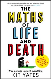 The Maths of Life and Death