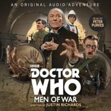 Doctor Who: Men of War : 1st Doctor Audio Original