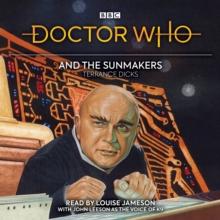 Doctor Who and the Sunmakers : 4th Doctor Novelisation