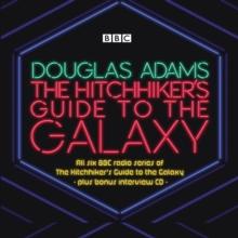 The Hitchhikers Guide to the Galaxy: The Complete Radio Series