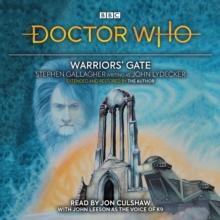 Doctor Who: Warriors Gate : 4th Doctor Novelisation