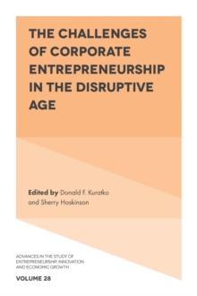 The Challenges of Corporate Entrepreneurship in the Disruptive Age