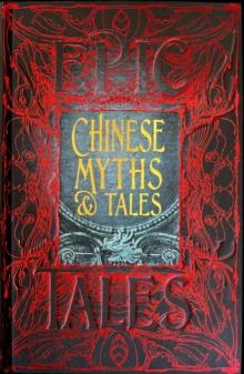 Chinese Myths & Tales : Epic Tales