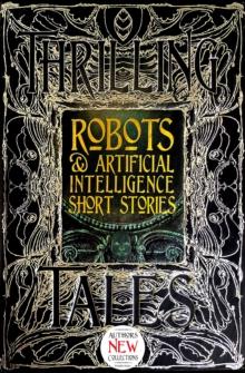 Robots & Artificial Intelligence Short Stories