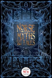 Norse Myths & Tales : Epic Tales