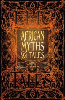 African Myths & Tales : Epic Tales