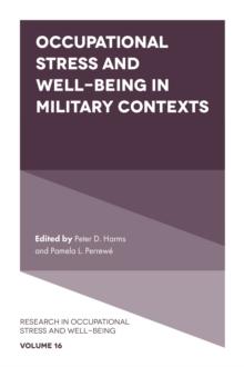 Occupational Stress and Well-Being in Military Contexts