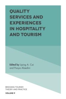 Quality Services and Experiences in Hospitality and Tourism