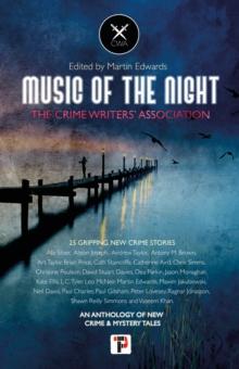 Music of the Night : from the Crime Writers' Association