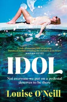 Idol : The must-read, addictive and compulsive book club thriller 2022