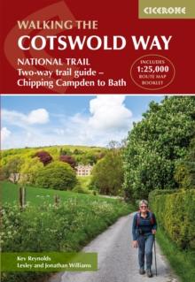 The Cotswold Way : NATIONAL TRAIL Two-way trail guide - Chipping Campden to Bath