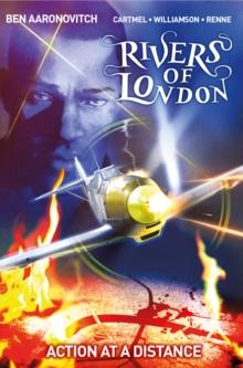 Rivers of London : Action At A Distance collection