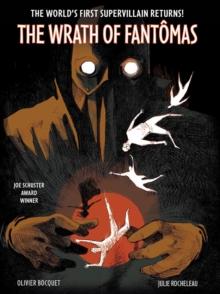 The Wrath of Fantomas