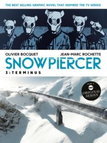 Snowpiercer Vol. 3: Terminus