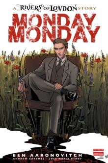 Rivers of London : Monday, Monday #2