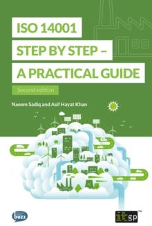 ISO 14001 Step by Step - A practical guide : Second edition