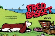 Fred Basset Yearbook 2020 : Witty Comic Strips from Britain's Best-Loved Basset Hound