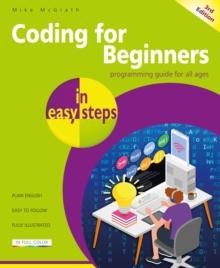 Coding for Beginners in easy steps, 3rd edition